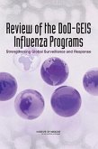 Review of the Dod-Geis Influenza Programs
