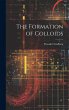 The Formation of Colloids - Bild 1