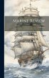 Marine Review; Volume 35 - Bild 1