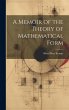 A Memoir of the Theory of Mathematical... - Bild 1