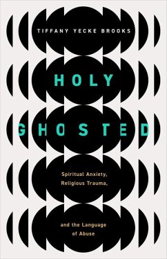 Holy Ghosted - Brooks, Tiffany Yecke