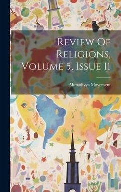 Review Of Religions, Volume 5, Issue 11 - Movement, Ahmadiyya
