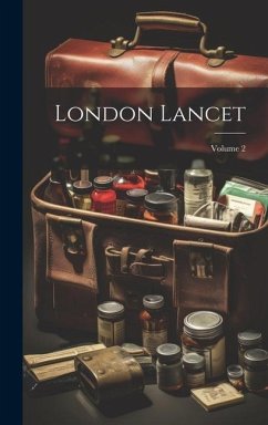 London Lancet; Volume 2 - Anonymous