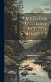 Rime Di Fra Guittone D'arezzo, Volumes 1-2