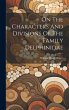 On The Characters And Divisions Of The... - Bild 1