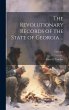 The Revolutionary Records of the State... - Bild 1