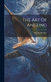 The Art Of Angling