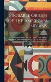 Probable Origin Of The American Indians