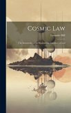 Cosmic Law; the Immortality of the Soul and the Existence of God