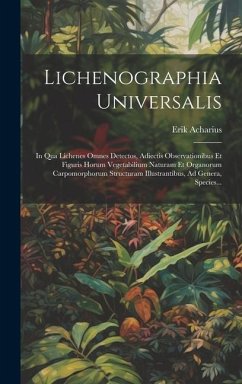 Lichenographia Universalis - Acharius, Erik