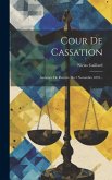 Cour De Cassation: Audience De Rentrée Du 3 Novembre 1855...