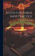 Notes for Forge Shop Practice: A Course... - Bild 1