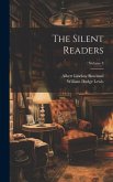 The Silent Readers; Volume 8