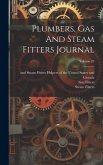 Plumbers, Gas And Steam Fitters Journal; Volume 23