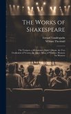 The Works of Shakespeare: The Tempest. a Midsummer-Night's Dream. the Two Gentlemen of Verona. the Merry Wives of Windsor. Measure for Measure