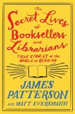 The Secret Lives of Booksellers and Librarians