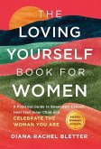 The Loving Yourself Book for Women