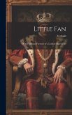 Little Fan; Or, the Life and Fortunes of a London Match-Girl