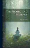 The Protecting Presence