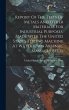 Report Of The Tests Of Metals And Other... - Bild 1