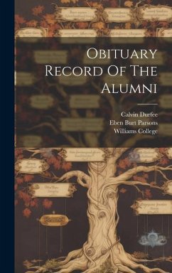 Obituary Record Of The Alumni - College, Williams; Durfee, Calvin