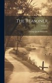The Reasoner; Volume 6