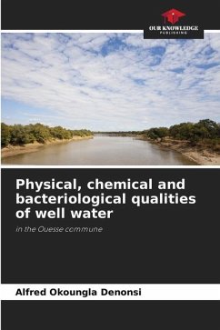 Physical, chemical and bacteriological qualities of well water - Denonsi, Alfred Okoungla