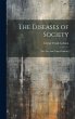 The Diseases of Society: (The Vice and... - Bild 1