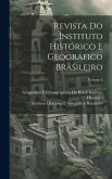 Revista Do Instituto Histórico E Geográfico Brasileiro; Volume 5