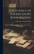 The Science of Double-Entry... - Bild 1