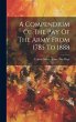 A Compendium Of The Pay Of The Army... - Bild 1