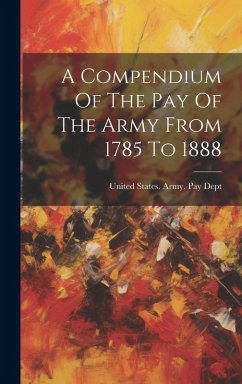 Cover A Compendium Of The Pay Of The Army From 1785 To 1888