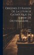 Origines Et Raison De La Liturgie... - Bild 1
