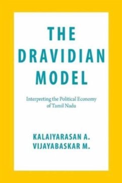 The Dravidian Model - A., Kalaiyarasan; M., Vijayabaskar