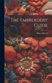 The Embroidery Guide