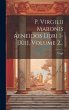 P. Virgilii Maronis Aeneidos Libri... - Bild 1