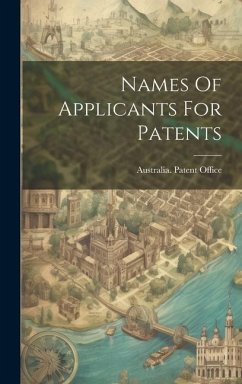 Names Of Applicants For Patents - Office, Australia Patent