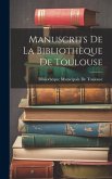Manuscrits De La Bibliothèque De Toulouse