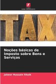 Noções básicas de Imposto sobre Bens e Serviços