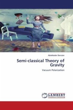 Semi-classical Theory of Gravity