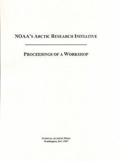 Noaa's Arctic Research Initiative - National Research Council; Division On Earth And Life Studies; Commission on Geosciences Environment and Resources; Polar Research Board