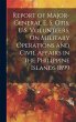 Report of Major-General E. S. Otis,... - Bild 1
