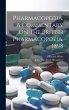 Pharmacopedia, A Commentary On The... - Bild 1