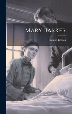 Mary Barker - Craven, Braxton