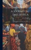 A Journey in East Africa: Towards the Mountains of the Moon