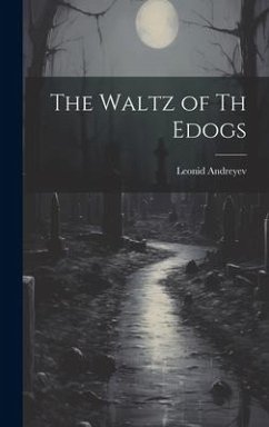 The Waltz of Th Edogs - Andreyev, Leonid