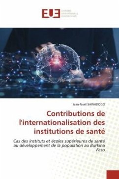 Contributions de l'internationalisation des institutions de santé - SAWADOGO, Jean-Noël