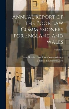 Cover Annual Report of the Poor Law Commissioners for England and Wales; Volume 6