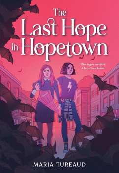The Last Hope in Hopetown - Tureaud, Maria
