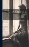 The Touchstone; Volume 1